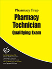 Pharmacy Prep Technician Qualifying Exam Review, PEBC Technician Qualifying Exam Review & Guide - Misbah Biabani, Ph.D.