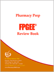 FPGEE Review Books by Pharmacy Prep FPGEE Review Books by Pharmacy Prep