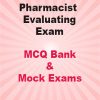 Pharmacist Evaluating Exam MCQ Bank & Mock Exams Course