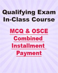 MCQ & OSCE Combined In-class Course Installment payment