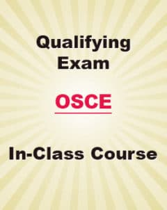 Qualifying Exam OSCE In Class Courses