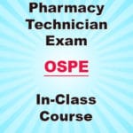 PEBC Pharmacy Technician OSPE In Class Course
