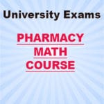 University Exams Prep - Pharmacy Math Course