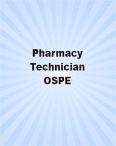 Pharmacy Technician OSPE